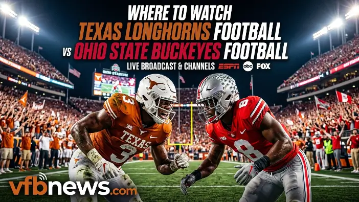 Where to Watch Texas Longhorns Football vs Ohio State Buckeyes Football 
